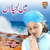 Muhammad Hassan Raza Qadri - Main Lajpala - Single